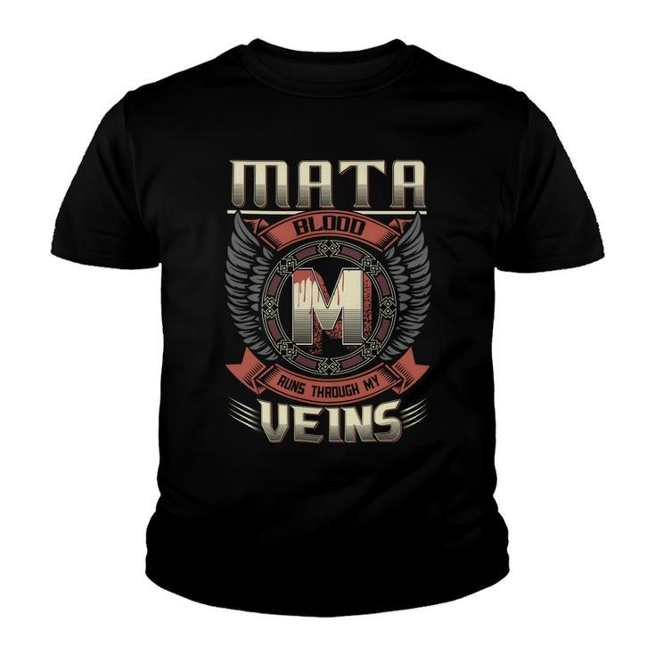 Mata Blood  Run Through My Veins Name V5 Youth T-shirt