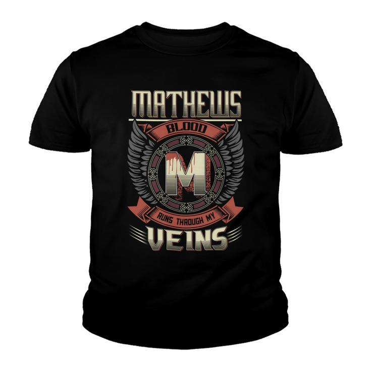 Mathews Blood  Run Through My Veins Name V5 Youth T-shirt