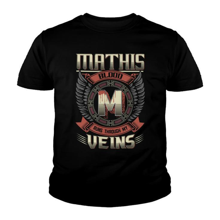 Mathis Blood  Run Through My Veins Name V5 Youth T-shirt