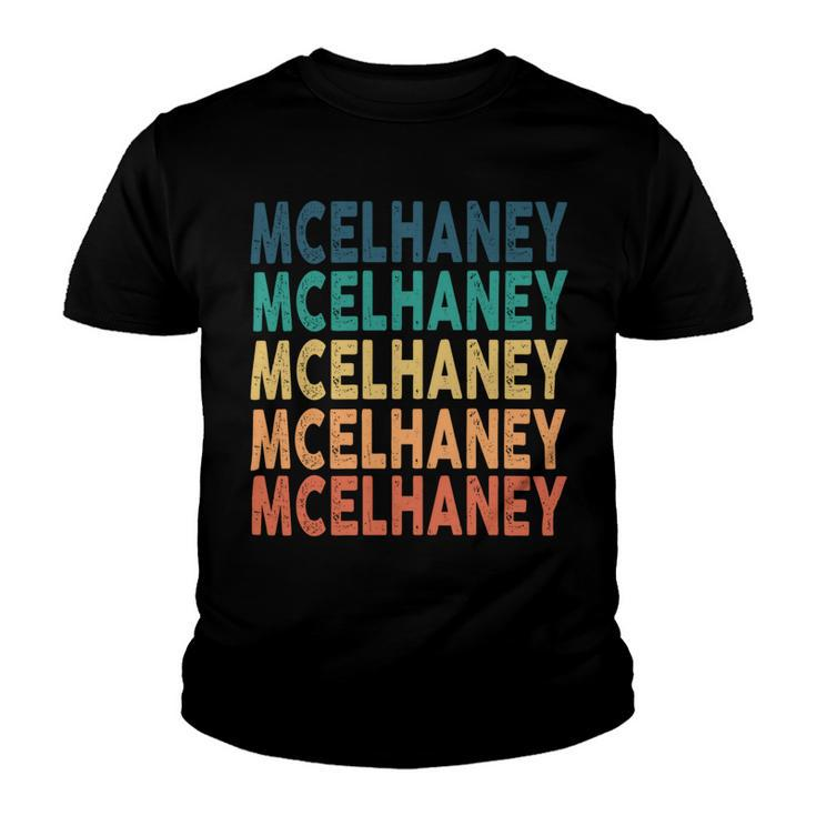 Mcelhaney Name Shirt Mcelhaney Family Name Youth T-shirt