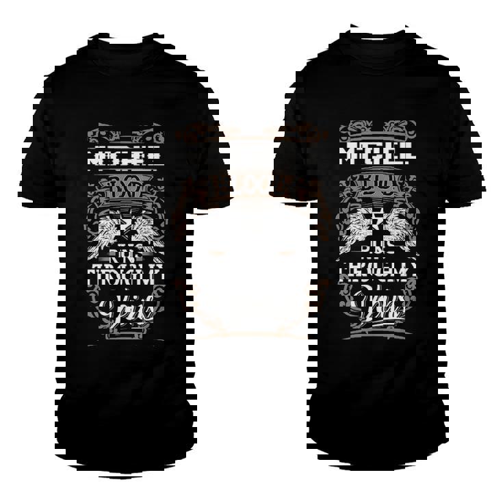 Mitchell Name Gift   Mitchell Blood Runs Throuh My Veins Youth T-shirt