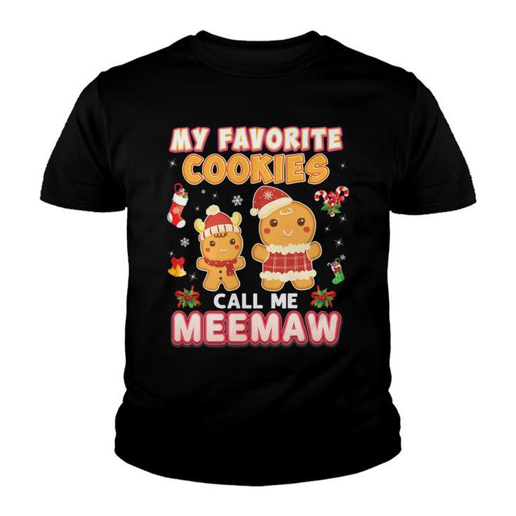 My Favorite Cookies Call Me Meemaw 882 Shirt Youth T-shirt