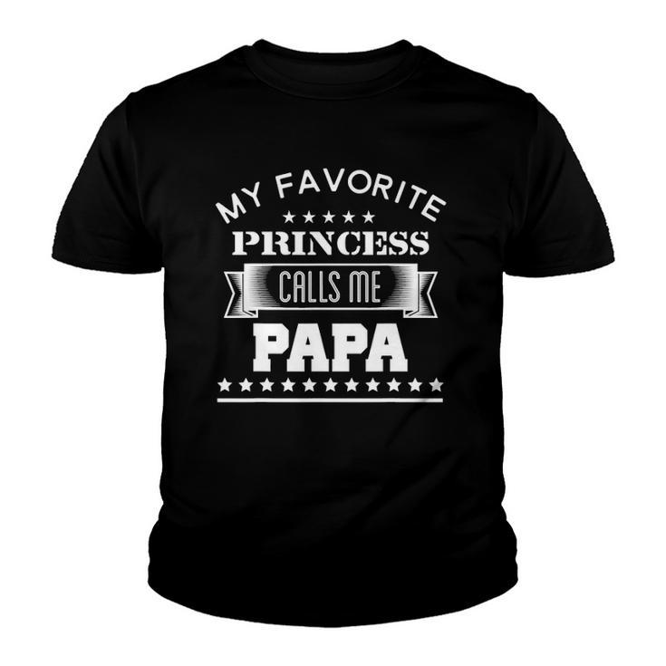 My Favorite Princess Calls Me Papagift Youth T-shirt