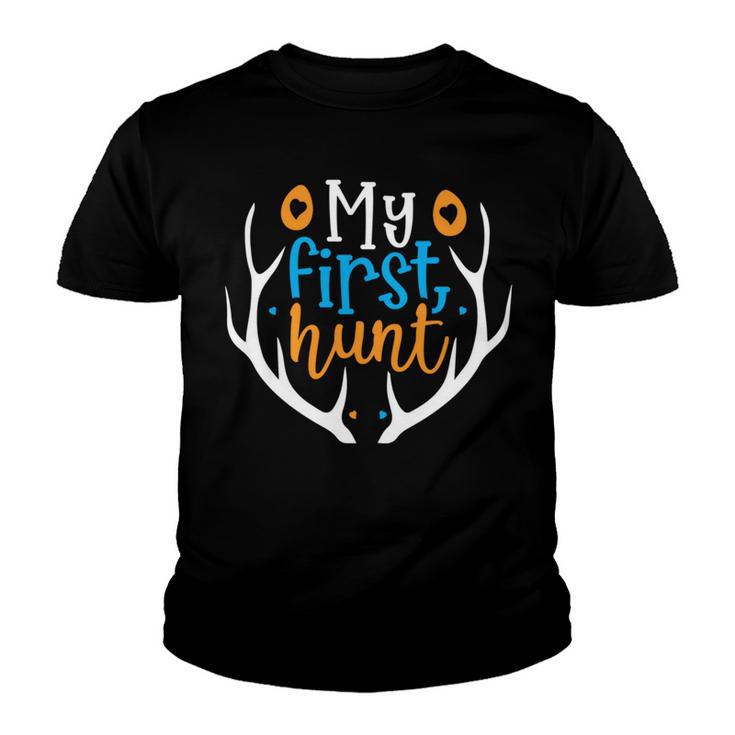 My First Hunt 706 Trending Shirt Youth T-shirt