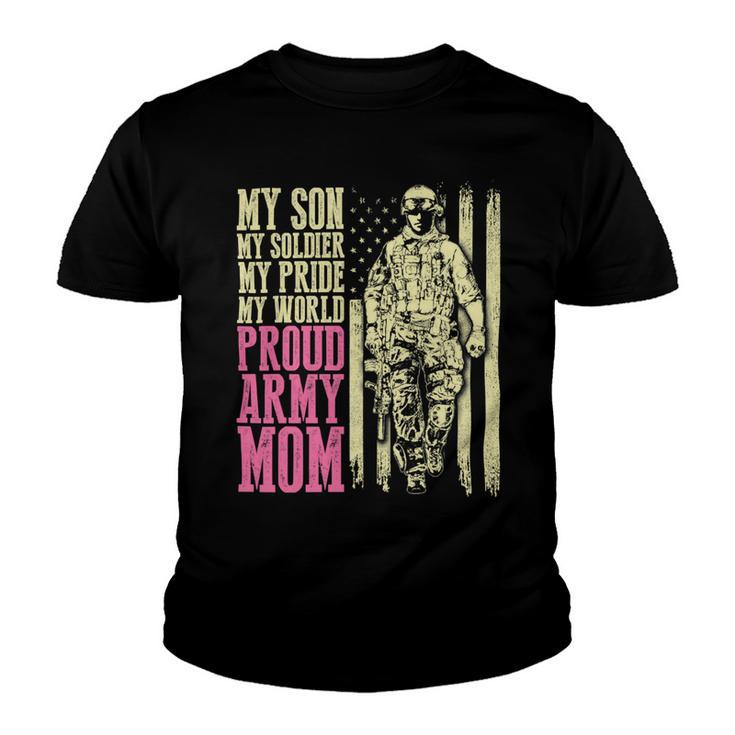 My Son My Soldier Hero Proud Army Mom 699 Shirt Youth T-shirt