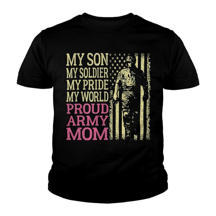 My Son My Soldier Hero Proud Army Mom 700 Shirt Youth T-shirt