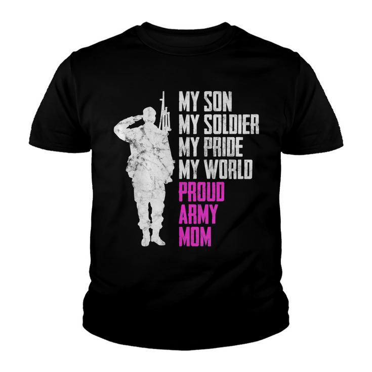 My Son My Soldier Proud Army Mom 692 Shirt Youth T-shirt