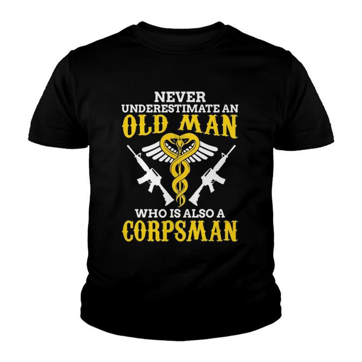 Never Underestimate An Old Man Corpsman Youth T-shirt