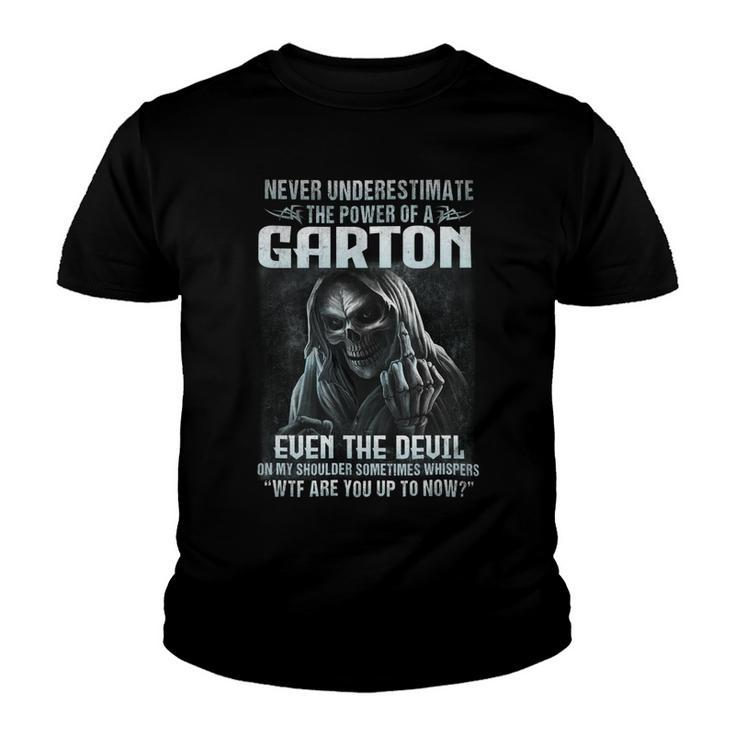 Never Underestimate The Power Of An Garton Even The Devil V4 Youth T-shirt