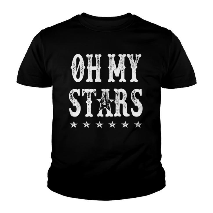 Oh My Stars 4Th Of July Patriotic  Youth T-shirt