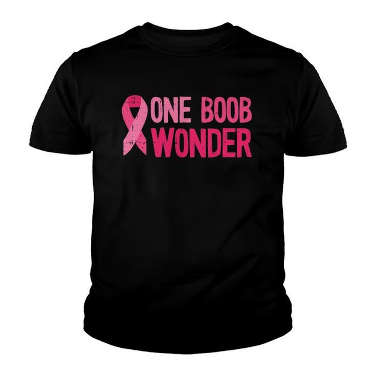 One Boob Wonder - Pink Ribbon Survivor Breast Cancer Youth T-shirt