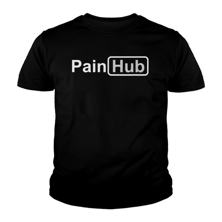 Painhub   Pain Is Free This Week And Forever Youth T-shirt