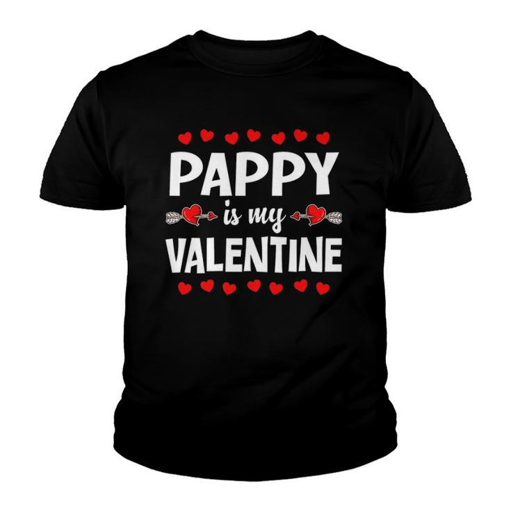 Pappy Is My Valentine Heart Love Funny Matching Family Youth T-shirt