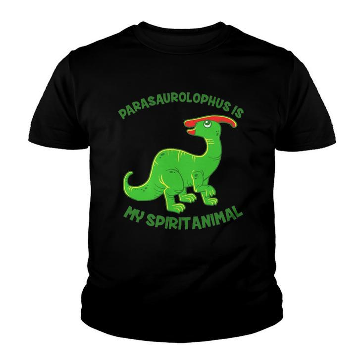 Parasaurolophus Is My Spirit Animal Cute Jurassic Youth T-shirt