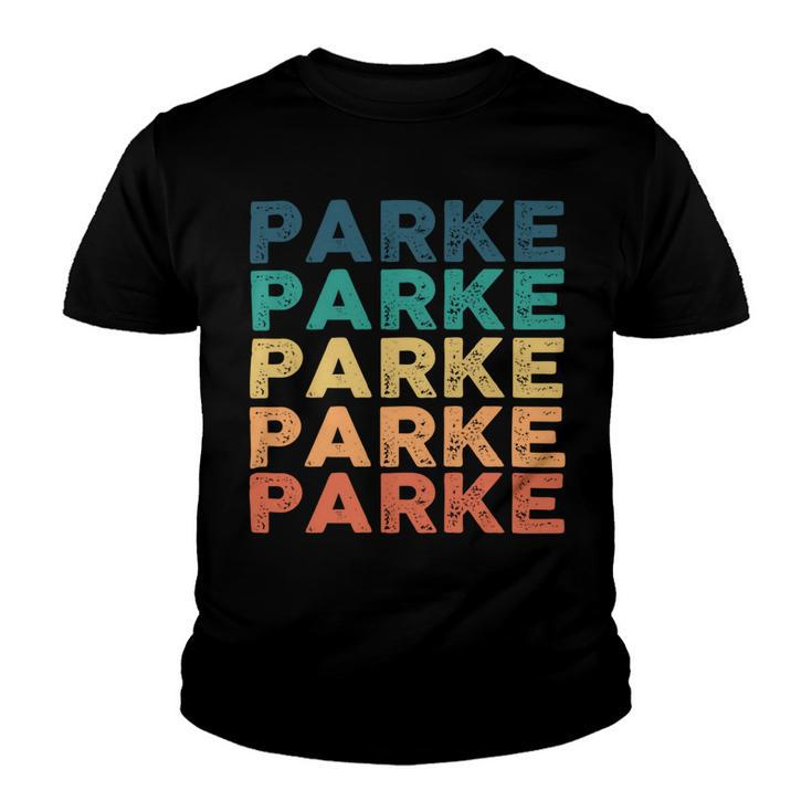 Parke Name Shirt Parke Family Name Youth T-shirt