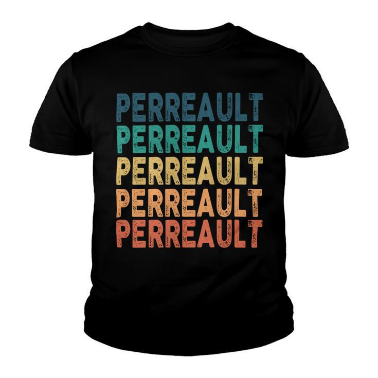 Perreault Name Shirt Perreault Family Name Youth T-shirt