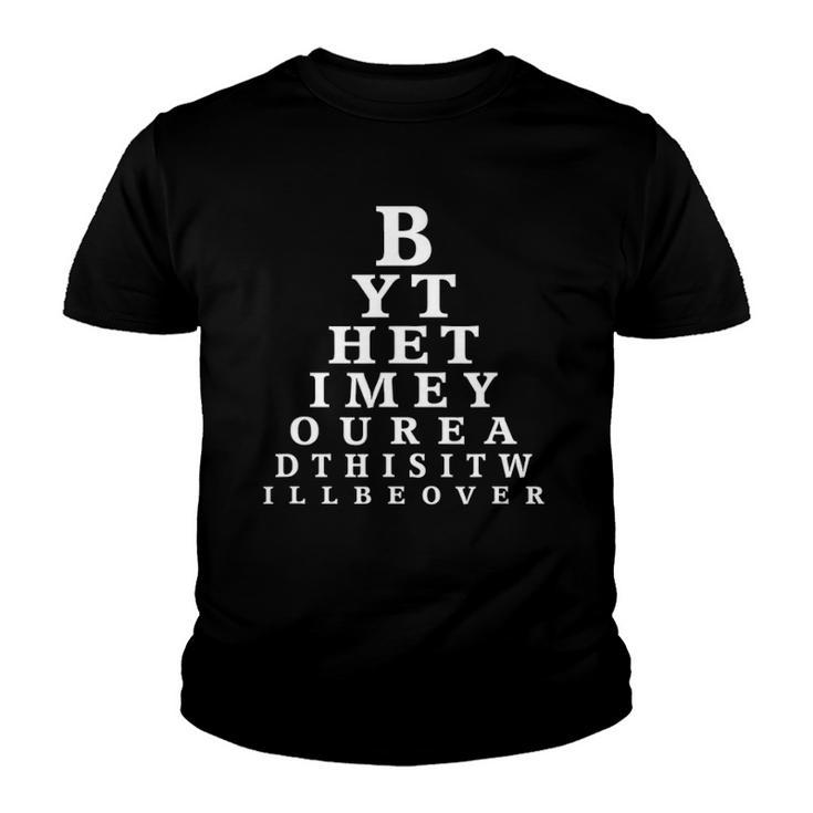 Phlebotomist Phlebotomy Eye Chart Saying Youth T-shirt