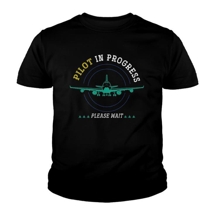 Pilot In Progress Airplane Aviation Aircraft Future Pilot  Youth T-shirt