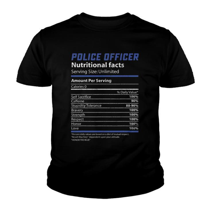 Police Officer Nutrition Facts Funny Cop Deputy Gift Youth T-shirt