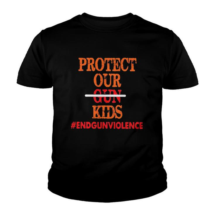 Protect Our Kids End Guns Violence Version Youth T-shirt
