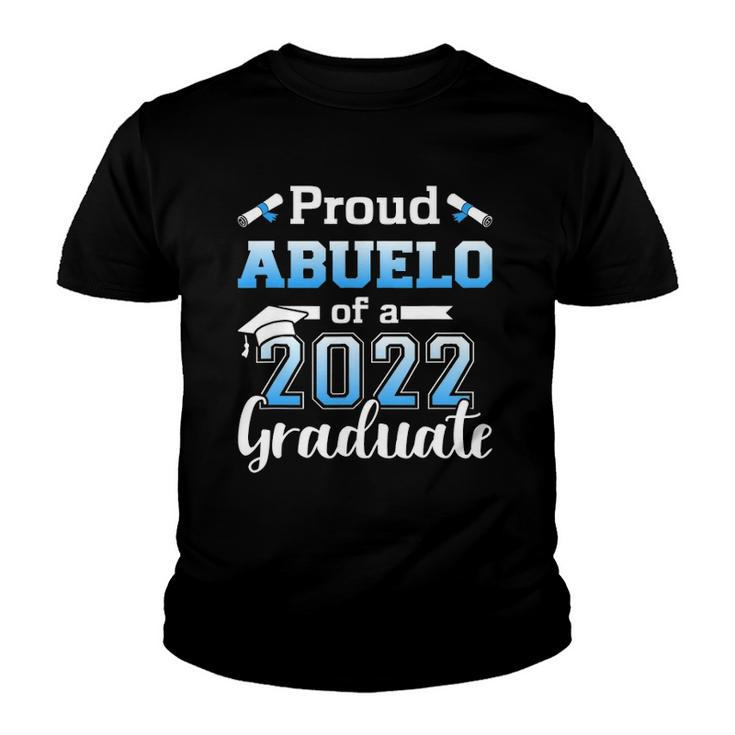 Proud Abuelo Of A 2022 Senior Graduation Class Youth T-shirt