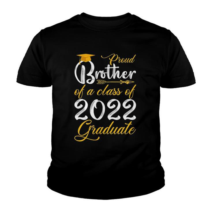 Proud Brother Of A Class Of 2022 Graduate  Senior 22 Arrow Youth T-shirt