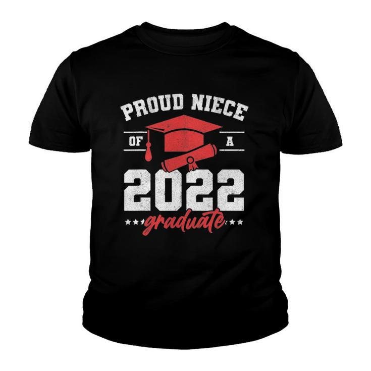 Proud Niece Of A 2022 Graduate Senior Graduation Youth T-shirt