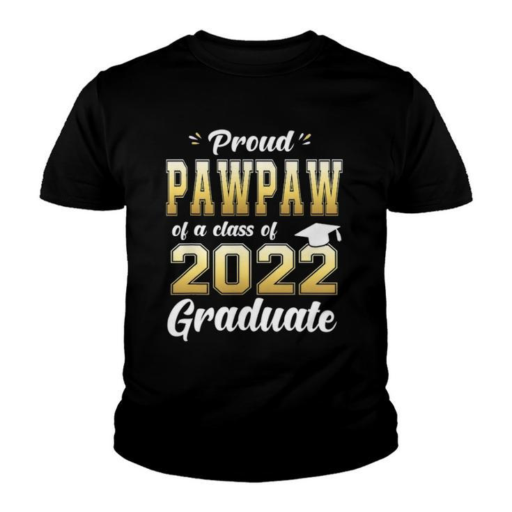 Proud Pawpaw Of A Class Of 2022 Graduate  Senior Youth T-shirt