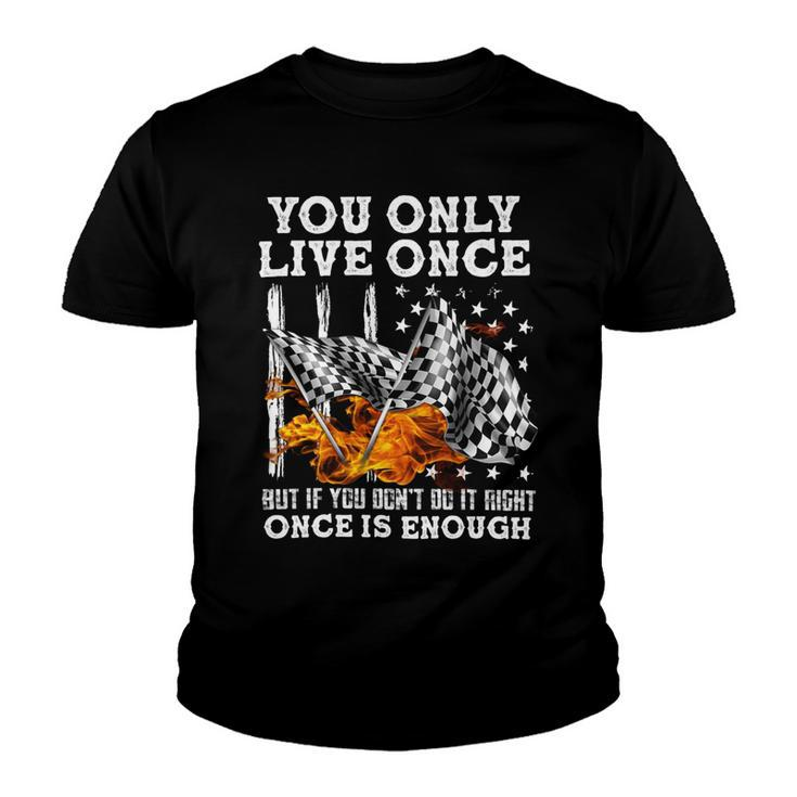 Racing You Only Live Once Youth T-shirt