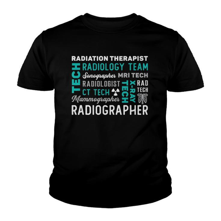 Radiation Therapist Radiographer Rad Radiology Xray Tech Youth T-shirt
