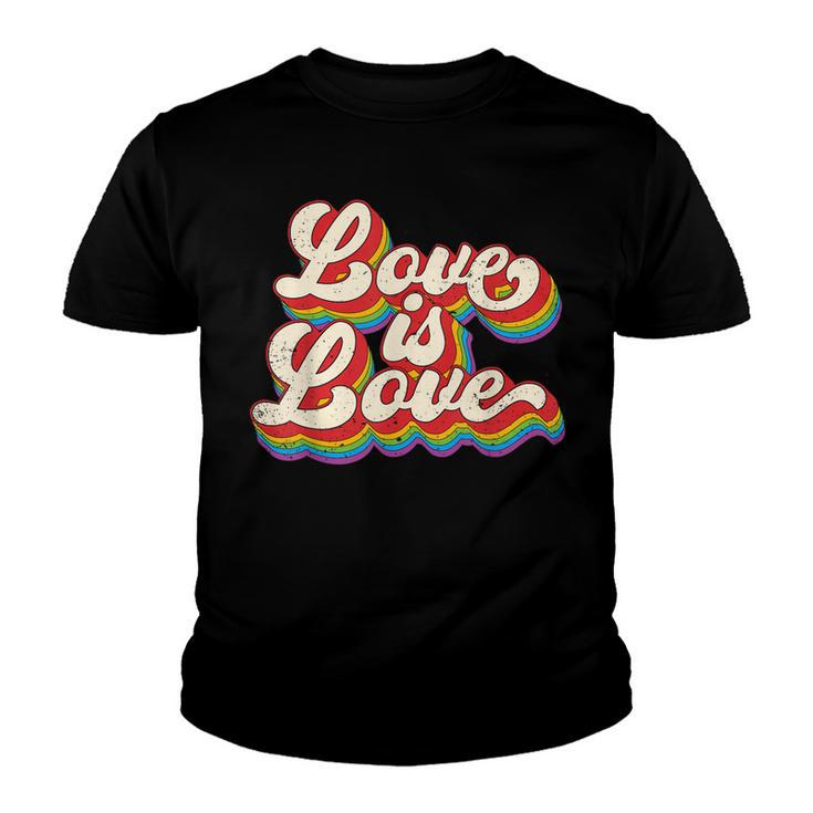 Rainbow Vintage Love Is Love Lgbt Gay Lesbian Pride  Youth T-shirt