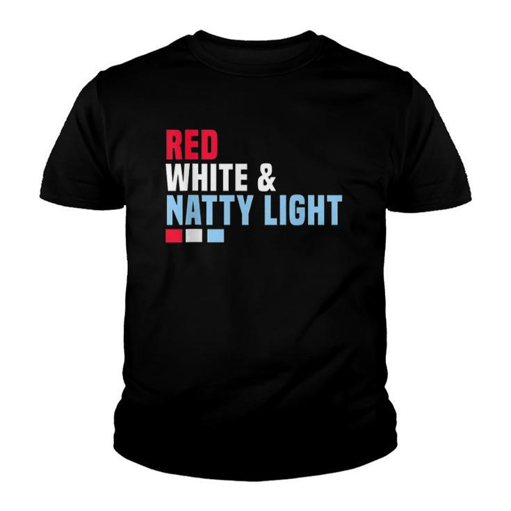 Red White And Natty-Light 4Th Of July  Youth T-shirt