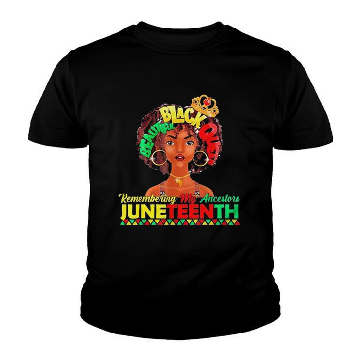 Remembering My Ancestors Juneteenth Black Freedom 1865 Lover Youth T-shirt