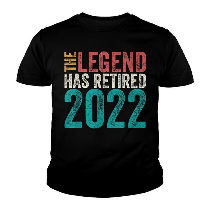 Retired 2022 I Worked My Whole Life For This Retirement  Youth T-shirt
