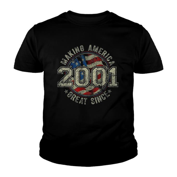 Retro Making America Great Since 2001 Vintage Birthday Party Youth T-shirt