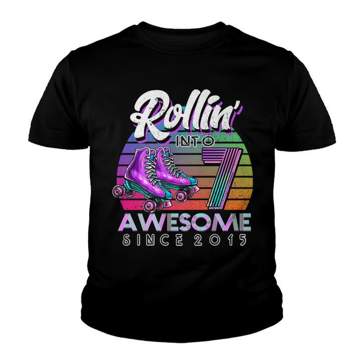 Rolling Into 7 Since 2015 Roller Skate 7Th Birthday Girl   Youth T-shirt