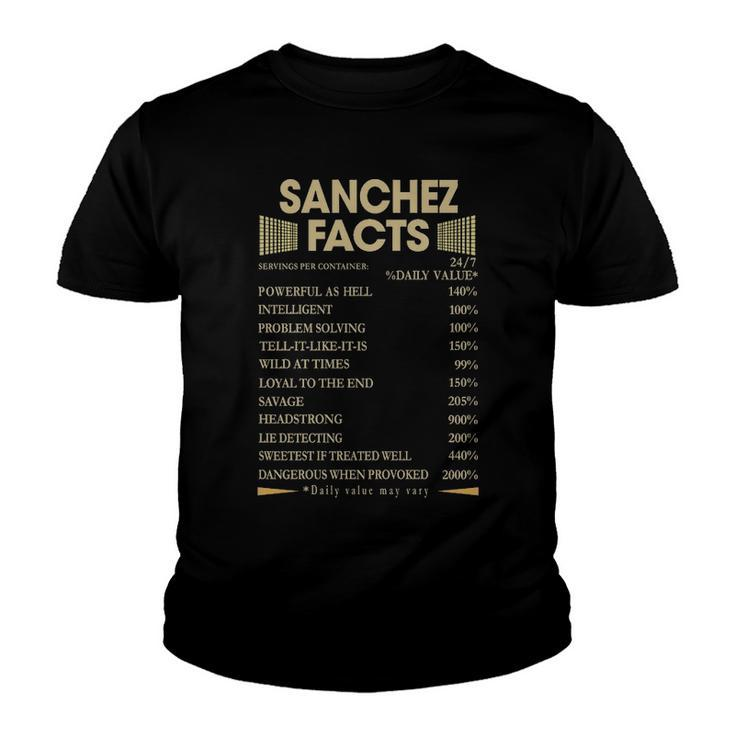 Sanchez Name Gift   Sanchez Facts Youth T-shirt
