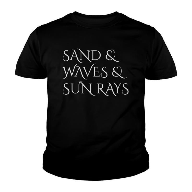 Sand Waves & Sun Rays Beach Ocean Island Salt Water Youth T-shirt