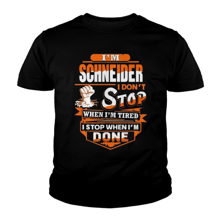 Schneider Name Gift   Im Schneider Youth T-shirt