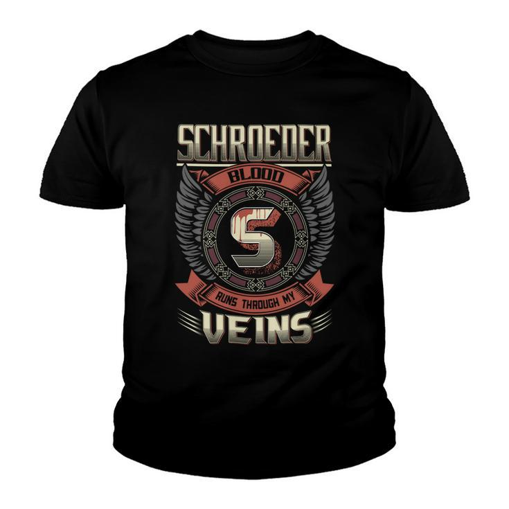 Schroeder Blood  Run Through My Veins Name V5 Youth T-shirt