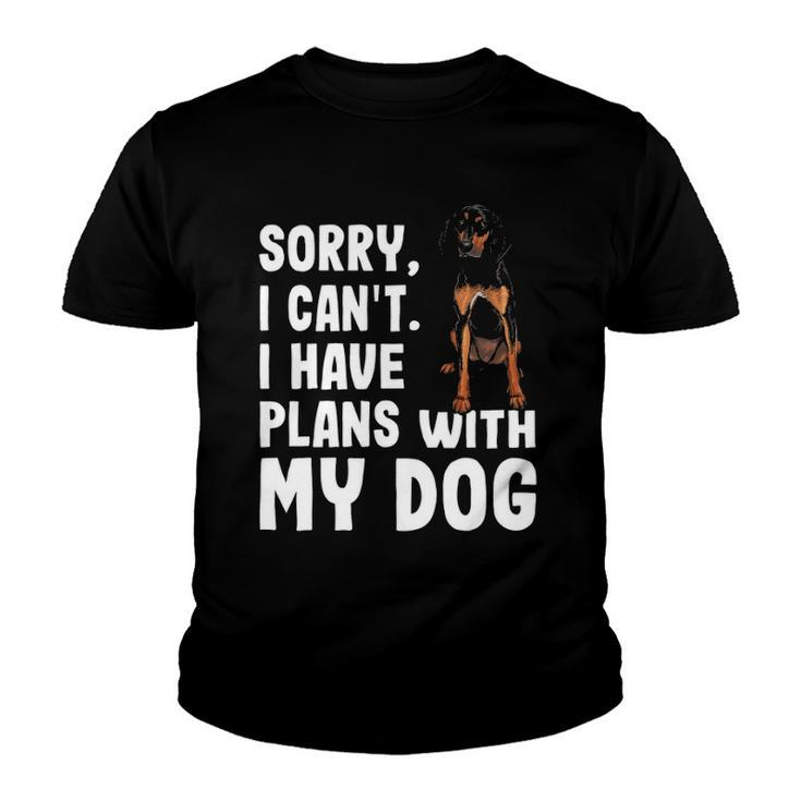 Sorry I Cant I Have Plans With My Black Tan Coonhound Dog Youth T-shirt