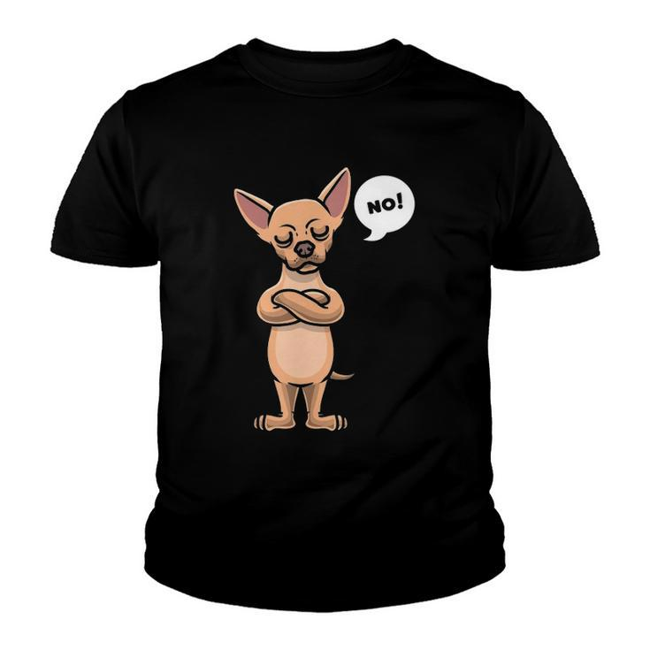 Stubborn Chihuahua Dog Lover Gift Youth T-shirt