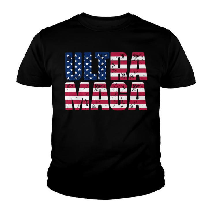 Ultra Maga And Proud Of It A Ultra Maga And Proud Of It  V18 Youth T-shirt