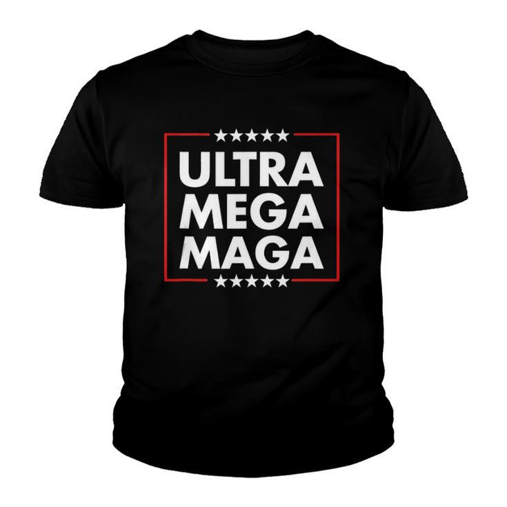 Ultra Mega Maga Trump Liberal Supporter Republican Family  Youth T-shirt