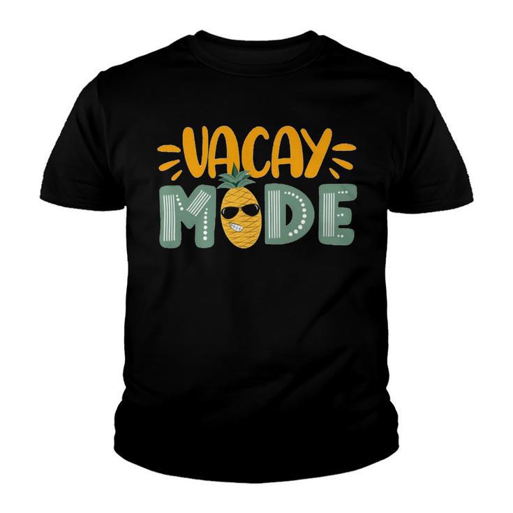 Vacation Mode  804 Trending Shirt Youth T-shirt