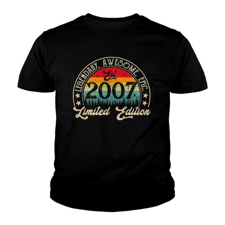 Vintage 2007 Limited Edition 2007 15Th Birthday 15 Years Old Youth T-shirt