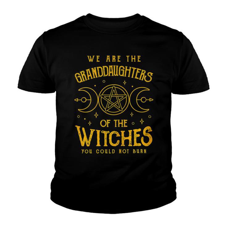 We Are The Granddaughters Of The Witches You Could Not Burn 211 Shirt Youth T-shirt