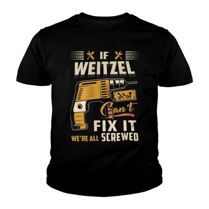 Weitzel Blood Runs Through My Veins Name V2 Youth T-shirt