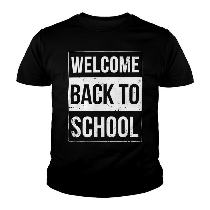 Welcome Back To School Funny Teacher 492 Shirt Youth T-shirt