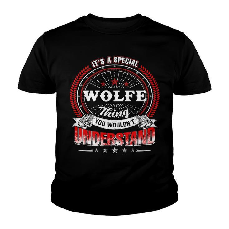 Wolfe Shirt Family Crest Wolfe T Shirt Wolfe Clothing Wolfe Tshirt Wolfe Tshirt Gifts For The Wolfe  Youth T-shirt